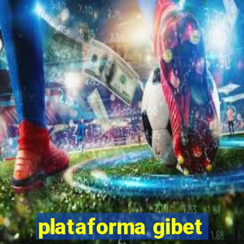 plataforma gibet